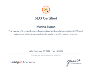 SEO Certificate from Hubspot Academy to Marina Zupan. Make your business proud with DIGital entuziast.