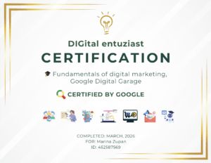 Certification: Fundamentals of digital marketing by Google, for DIGital entuziast.